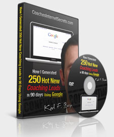 How I Generated 250 Hot New Coaching Leads in 90 Days Using Google